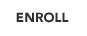 Enroll